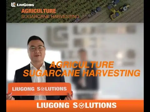 柳工甘蔗全程机械化方案